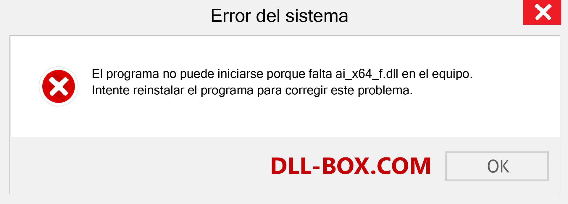 ¿Falta el archivo ai_x64_f.dll ?. Descargar para Windows 7, 8, 10 - Corregir ai_x64_f dll Missing Error en Windows, fotos, imágenes